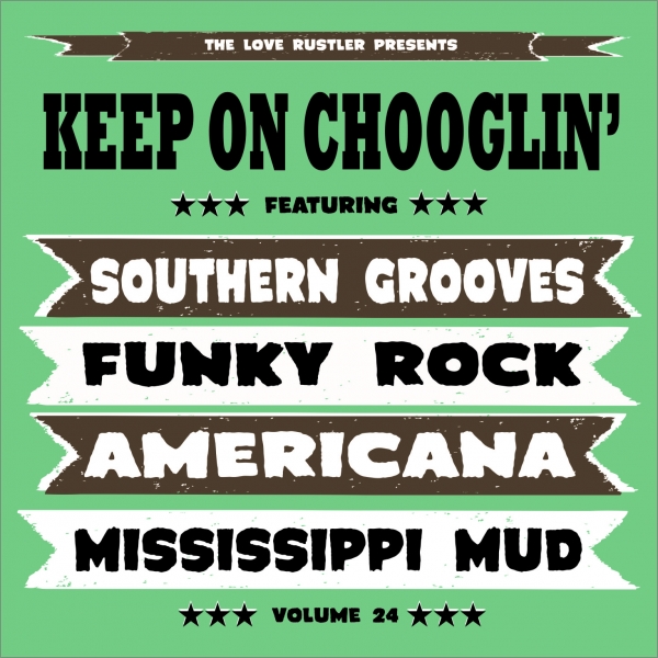 Keep On Chooglin' - Vol. 24/Crazy Mama CD